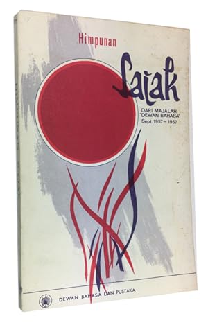 Sajak2 [Sejak-Sejak] dalam Dewan behasa aa-puloh tahun (Sept. 1957- Sept. 1967)