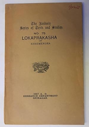 Lokaprakasha of Kshemendra [Kashmir series of texts and studies, 75]