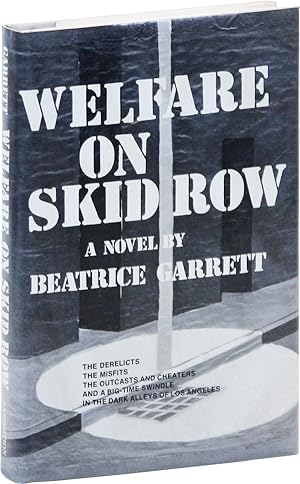 Welfare on Skid Row: A Novel