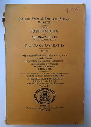 The Tantraloka of Abhinava Gupta. Volume 12. [Kashmir series of texts and studies, 58]