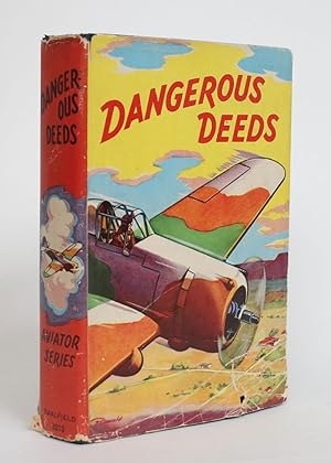 Dangerous Deeds, Or The Flight in the Dirigible
