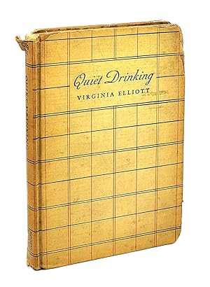 Quiet Drinking: A Book of Beer, Wines & Cocktails and What to Serve with Them