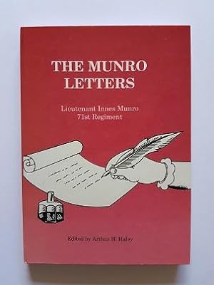 The Munro Letters : Lieutenant Innes Munro, 71st Regiment