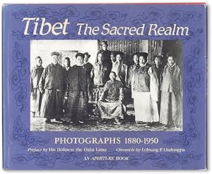 Tibet the Sacred Realm: Photographs, 1880-1950