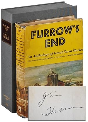 FURROW'S END: AN ANTHOLOGY OF GREAT FARM STORIES - JIM THOMPSON'S COPY, SIGNED