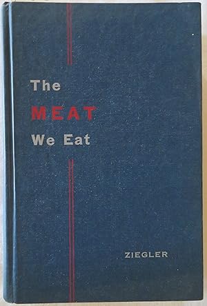 The Meat We Eat