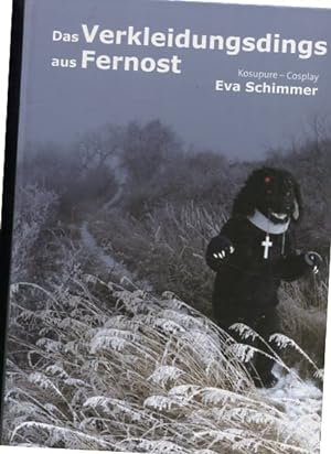 Das Verkleidungsdings aus Nahost. Kosupure - Cosplay, Hrsg. Holger R. Weimann.