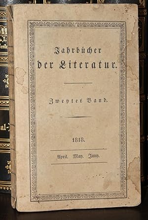 Jahrbücher der Litteratur. Zweyter Band. 1818. April, May, Juny