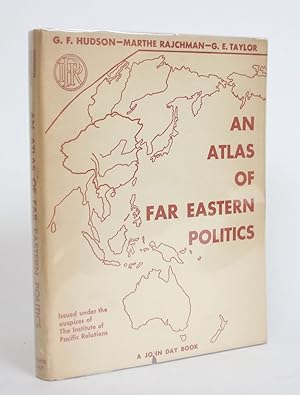 An Atlas of Far Eastern Politics