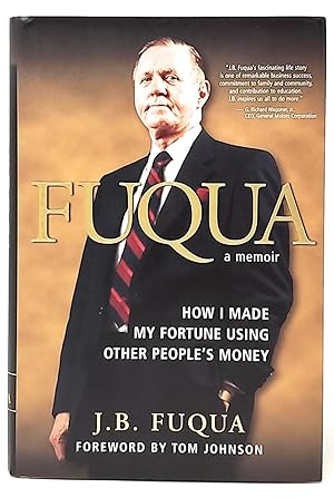 Fuqua: How I Made My Fortune Using Other People's Money