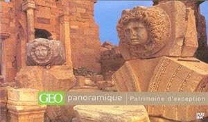 GEO PANORAMIQUE ; PATRIMOINE D'EXCEPTION