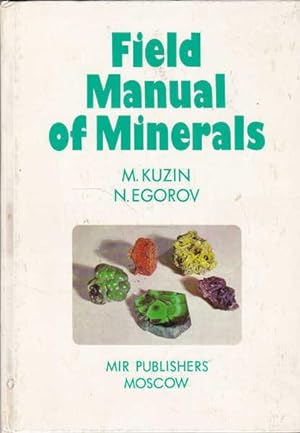 Field Manual of Minerals