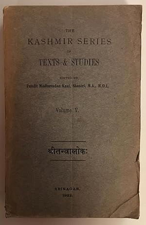 The Tantraloka of Abhinava Gupta Volume 5 [Kashmir series of texts and studies, 35.]
