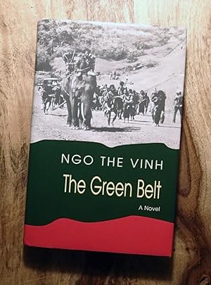 THE GREEN BELT : A Novel
