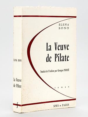 La Veuve de Pilate [ Livre dédicacé par l'auteur ]