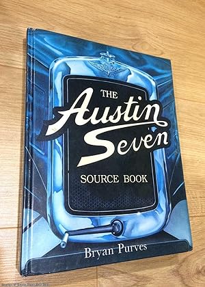 The Austin Seven Source Book (Signed by author)
