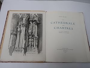 GILLET, Louis La Cathédrale de Chartres Paris: 1929