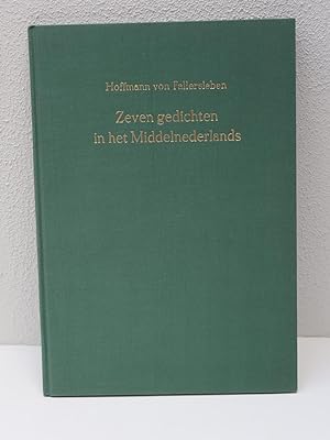 HOFFMANN VON FALLERSLEBEN Zeven gedichten in het Middelnederlands 1992, one of 30 copies