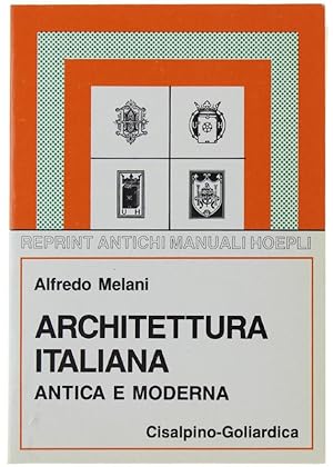 ARCHITETTURA ITALIANA ANTICA E MODERNA.: