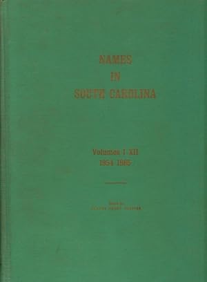 Names in South Carolina Volumes 1-XII 1954-1965 Inscribed by the author