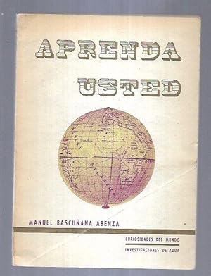 APRENDA USTED. CURIOSIDADES DEL MUNDO, INVESTIGACION DE AGUA