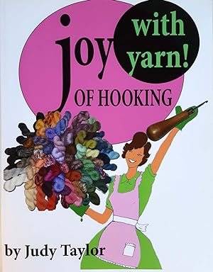 Joy of Hooking (With Yarn!)