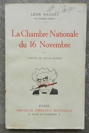 La Chambre Nationale du 16 novembre.