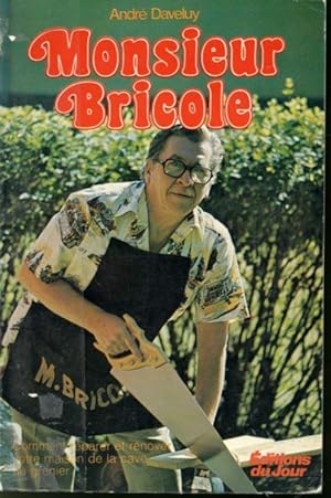 Monsieur Bricole