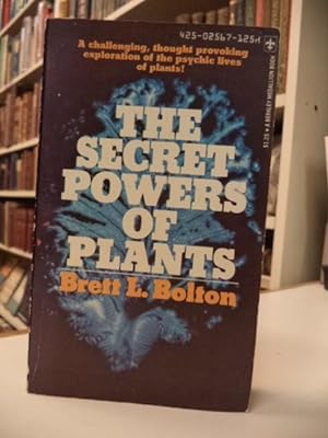 The Secret Powers of Plants
