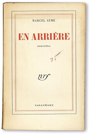 En Arrière: Nouvelles [Ben and Bernarda Shahn's Copy]