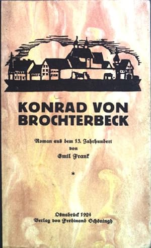 Konrad von Brochterbeck; Roman aus dem 13. Jahrhundert.