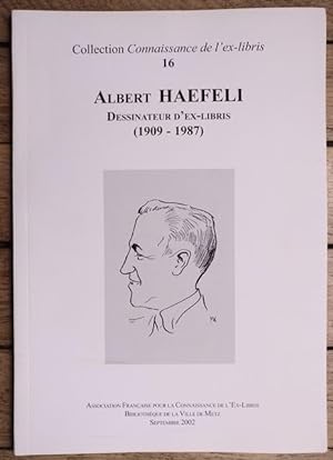 Albert HAEFELI - dessinateur d'Ex-Libris (1909-1987)