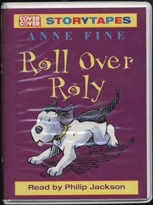 Roll Over Roly by Anne Fine Read by Philip Jackson Audiobook by Anne Fine