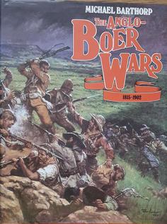 The Anglo-Boer Wars 1815-1902
