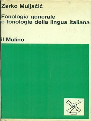 Fonologia generale e fonologia della lingua italiana