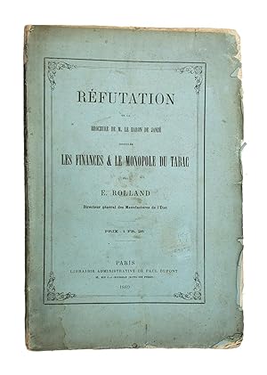 Refutation de la Brochure de M. Le Baron de Janze Intitulee Les Finances & Le Monopole Du Tabac