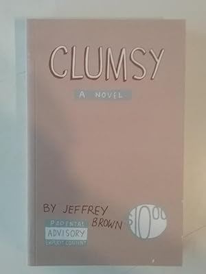 Clumsy - A Novel