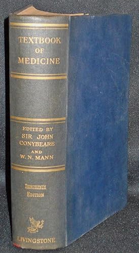 Textbook of Medicine by Various Authors; Edited by John Conybeare and W. N.