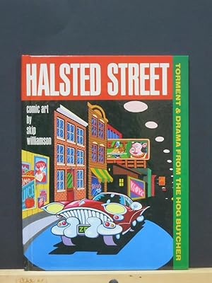 Halsted Street: Torment and Drama from the Hog Butcher