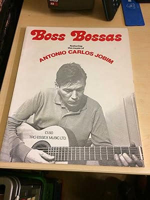 Boss Bossas. Featuring the Music of Antonio Carlos Jobim