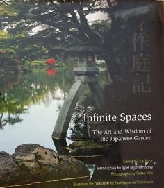 Infinite Spaces - The Art and Wisdom of the Japanese Garden
