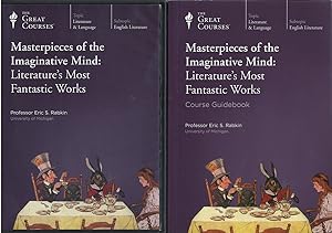 Masterpieces of the Imaginative Mind: Literature's Most Fantastic Works (Course Guidebook and DVD...