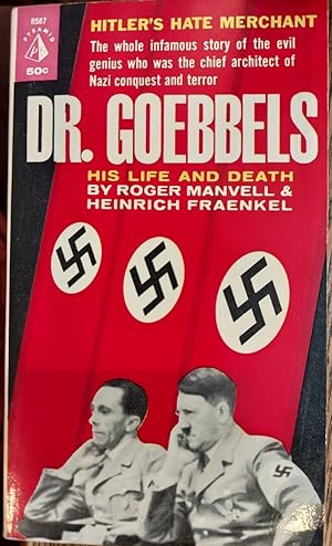 Dr. Goebbels: His Life and Death