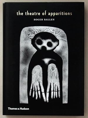 The Theatre of Apparitions (SIGNED)