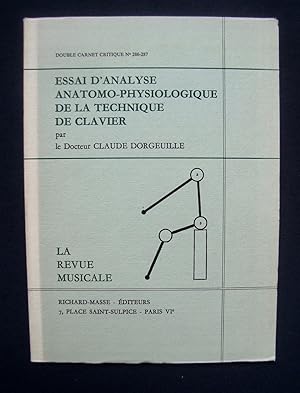 Essai d'analyse anatomo-physiologique de la technique de clavier - La Revue musicale : double car...