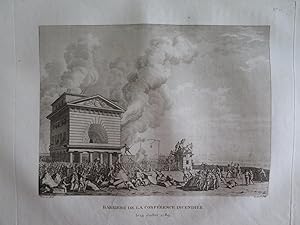 Tableaux historiques de la Révolution française. N°10) Barrière de la conférence incendiée