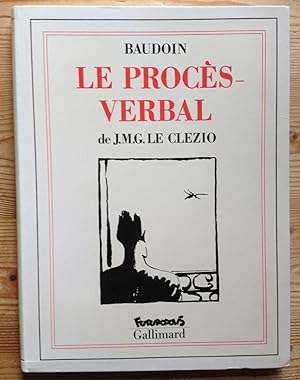 Le procès-verbal, de J.M.G. Le Clezio.