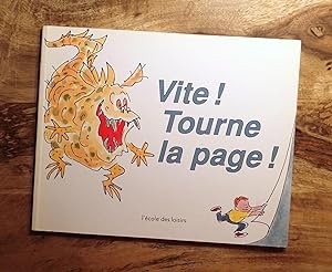VITE! TOURNE LA PAGE! : (Quick! Turn the Page!)