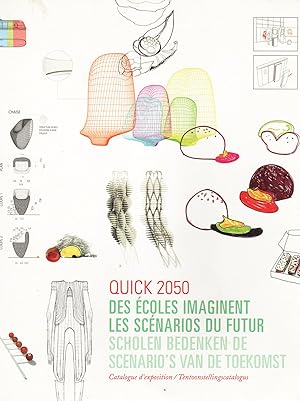 Quick 2050 Des ecoles imaginent les scenarios du Futur / Scholen bedenken de scenario's van de to...