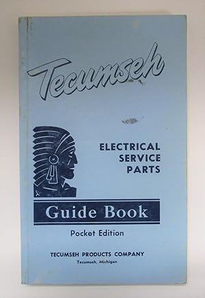 Tecumseh Electrical Service Parts Guide Book - Pocket Edition
